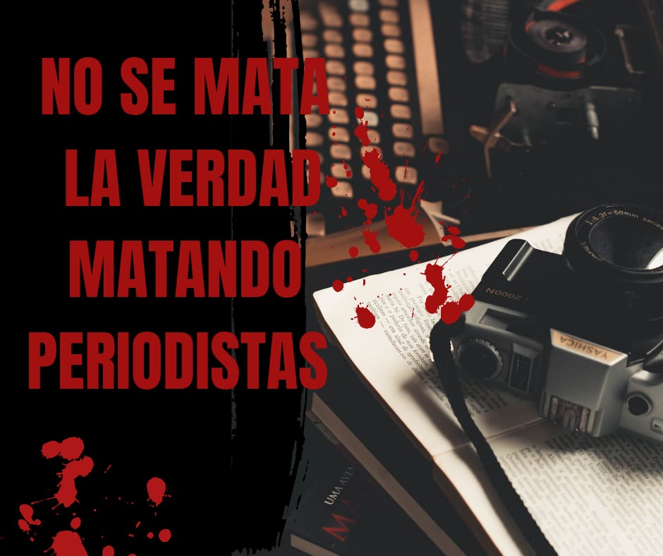 Contexto de violencia en el Día Mundial de la Libertad de Prensa
