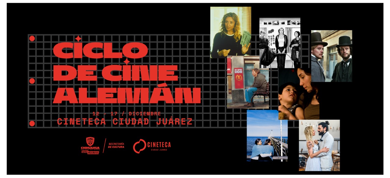 Realizarán Ciclo de Cine Alemán en Cineteca Juárez