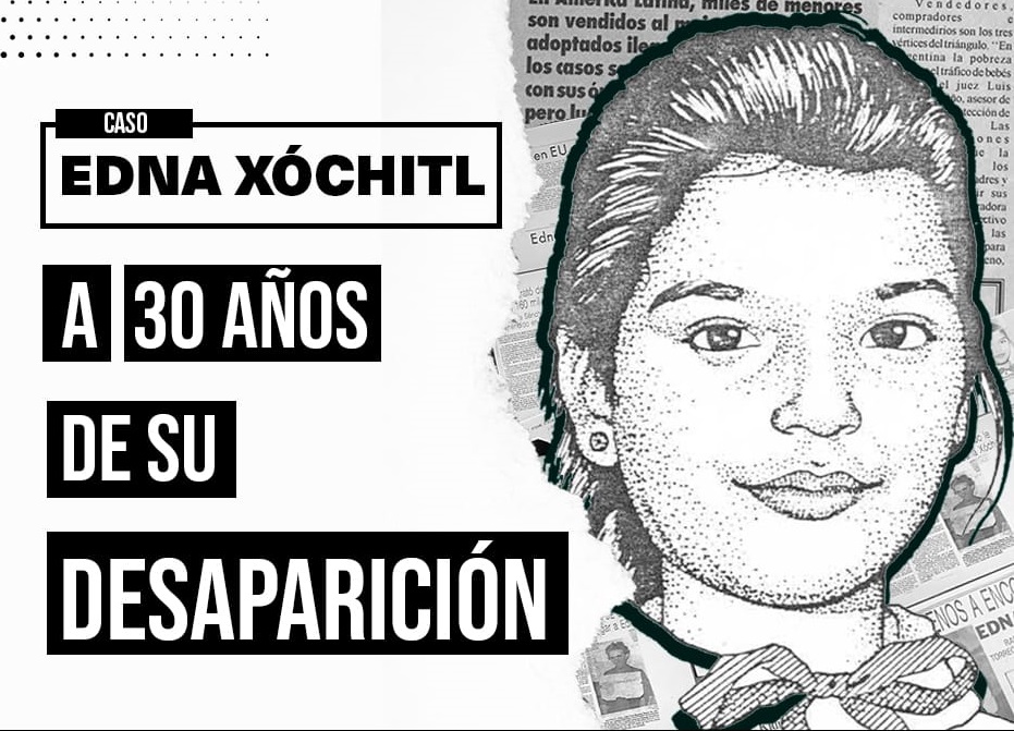 Edna Xóchitl: 31 años de la desaparición que cimbró a Torreón