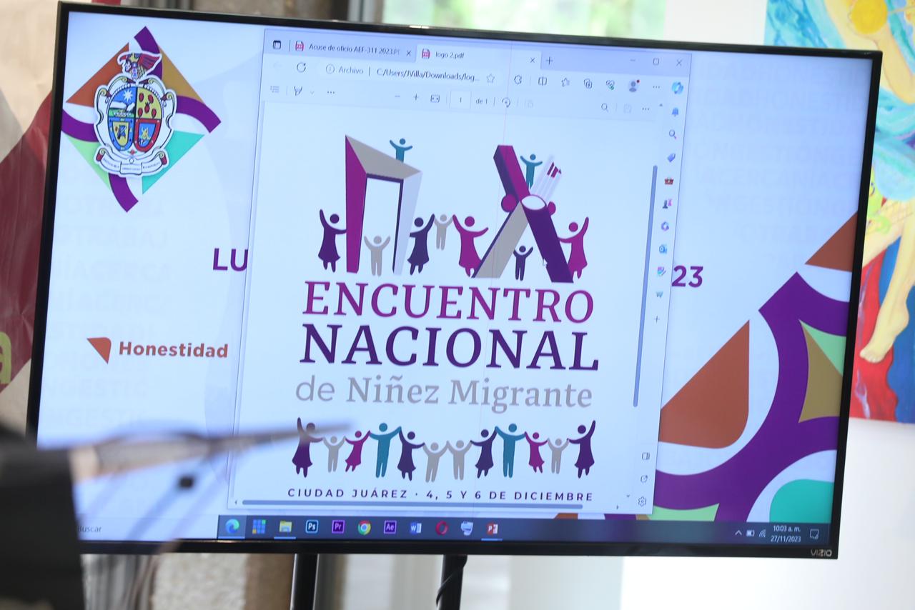 National Meeting of Migrant Children to be held in Juarez