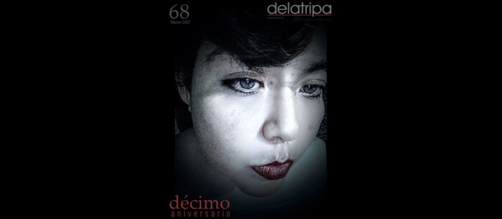 delatripa: #68 Décimo Aniversario