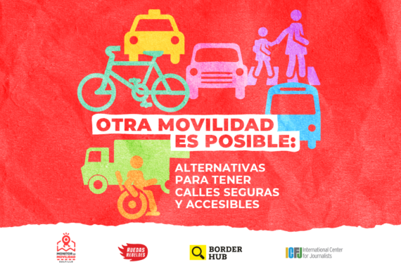 Otra movilidad es posible: alternativas para tener calles seguras y accesibles